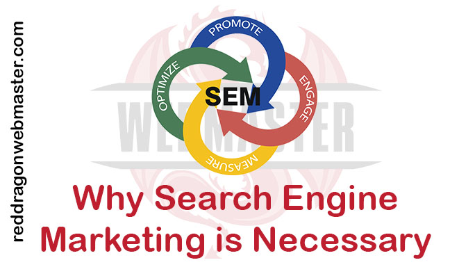 Red-Dragon-Webmaster-Why-Search-Engine-Marketing-is-Necessary